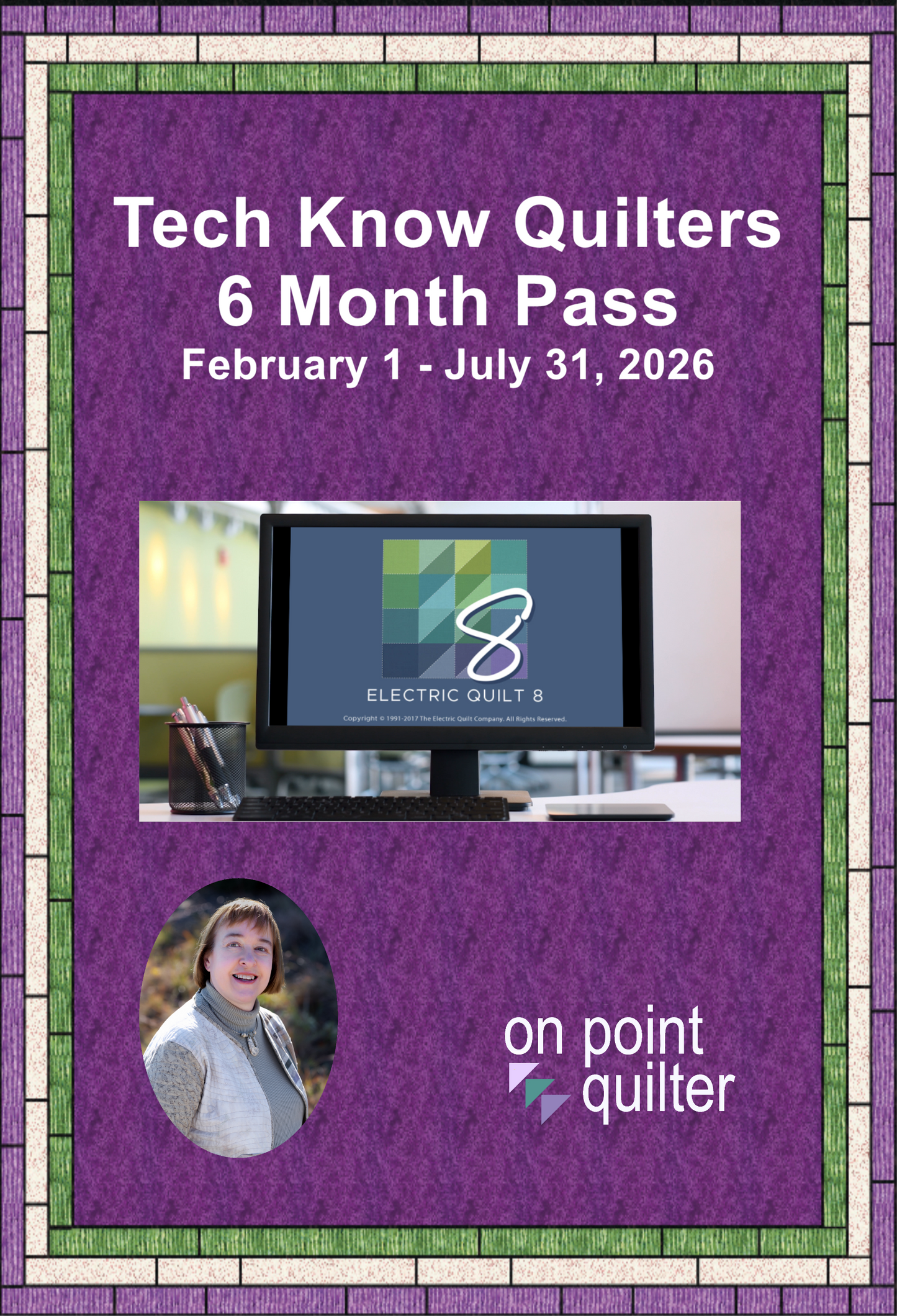 Tech Know Quilters Six Month Pass