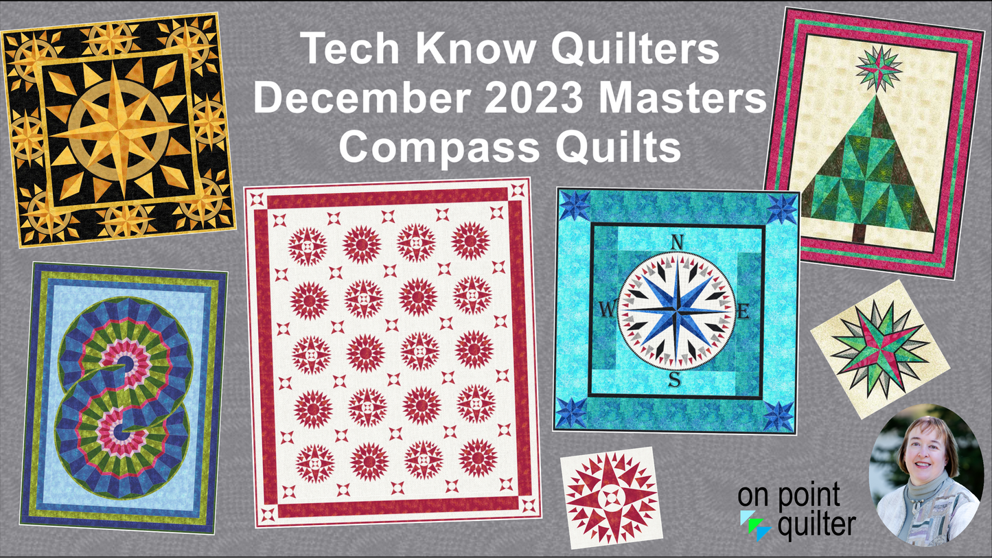 Tech Know Quilters Masters Add On Classes