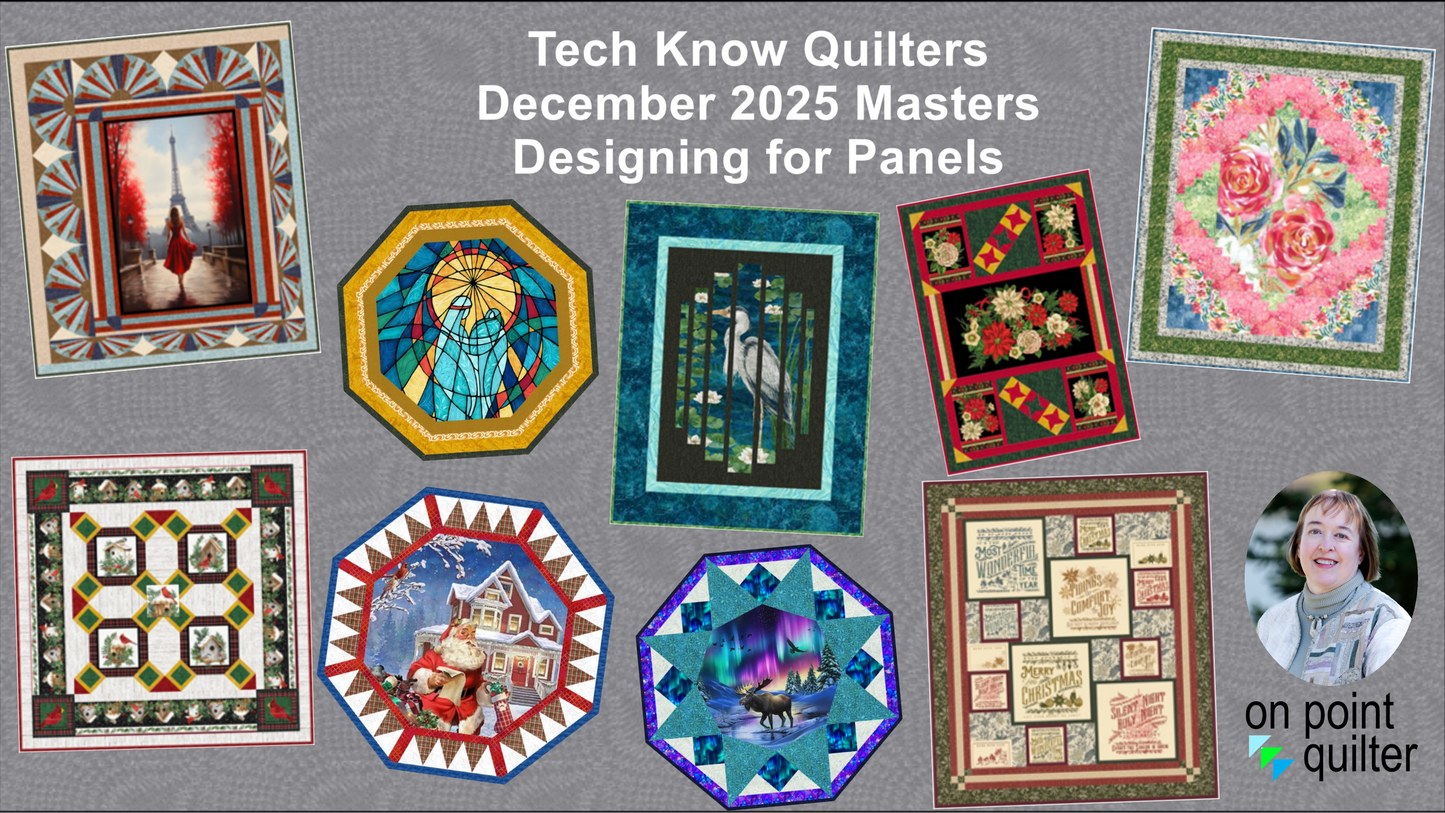 Tech Know Quilters Masters Add On Classes