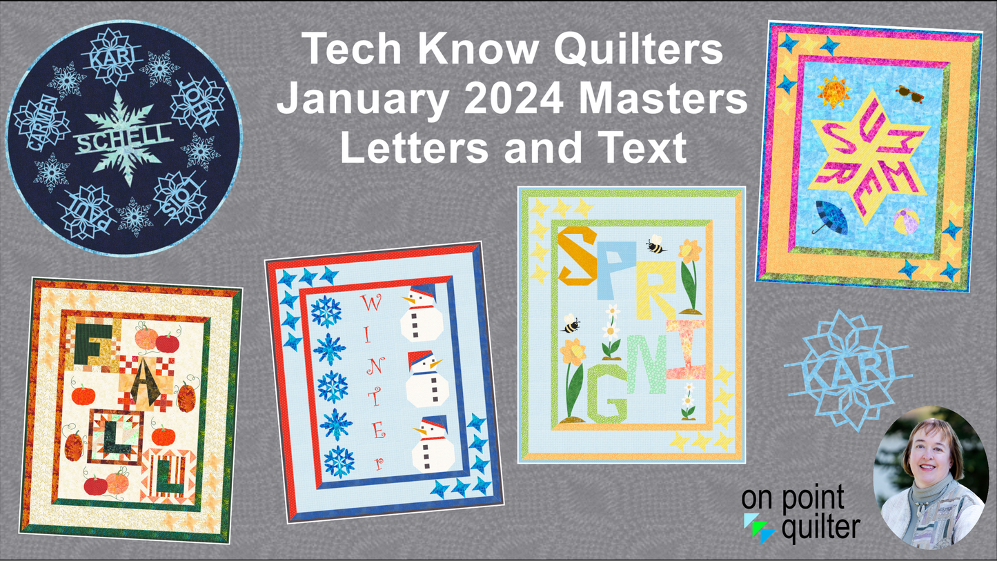 Tech Know Quilters Masters Add On Classes