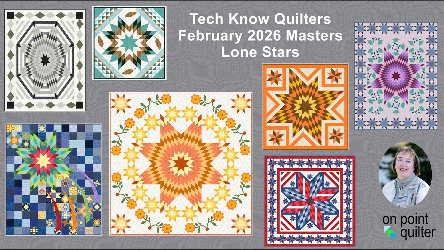 Tech Know Quilters Masters Add On Classes
