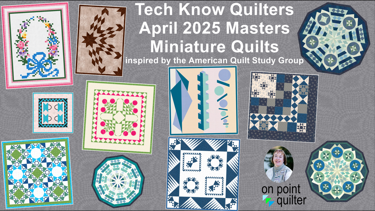 Tech Know Quilters Masters Add On Classes