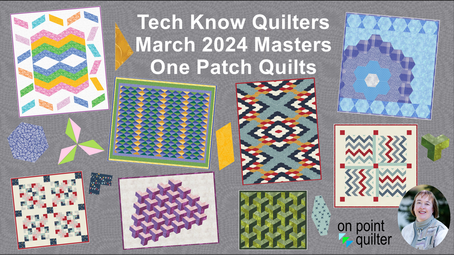 Tech Know Quilters Masters Add On Classes