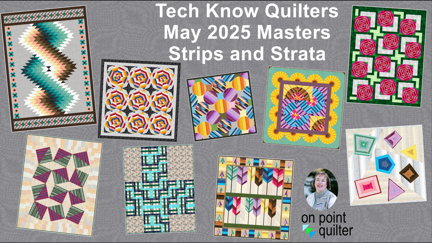 Tech Know Quilters Masters Add On Classes
