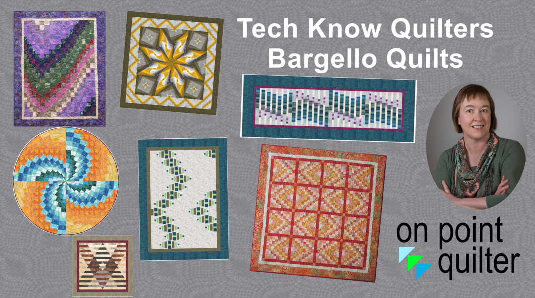 Tech Know Quilters Add On Classes