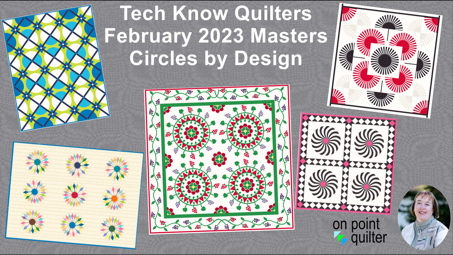Tech Know Quilters Masters Add On Classes