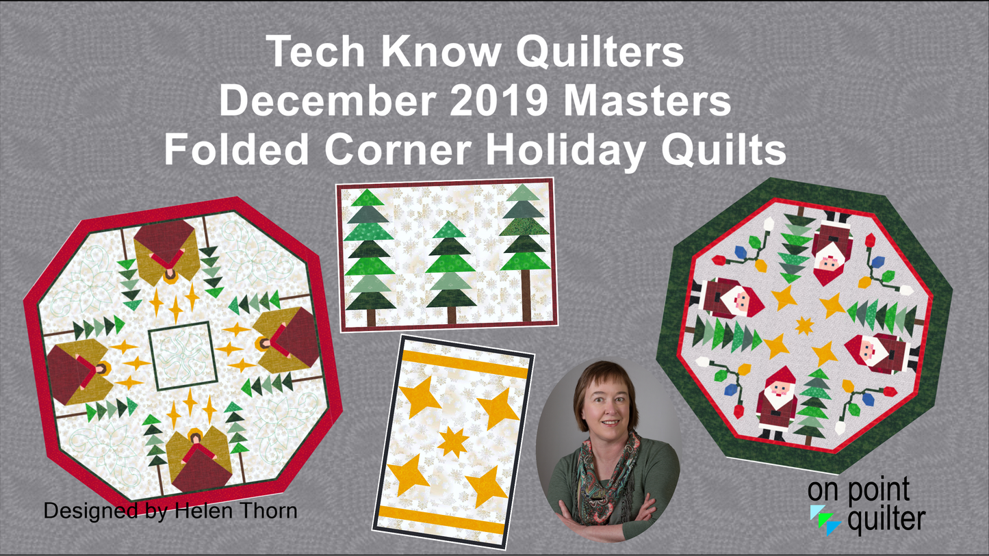Tech Know Quilters Masters Add On Classes