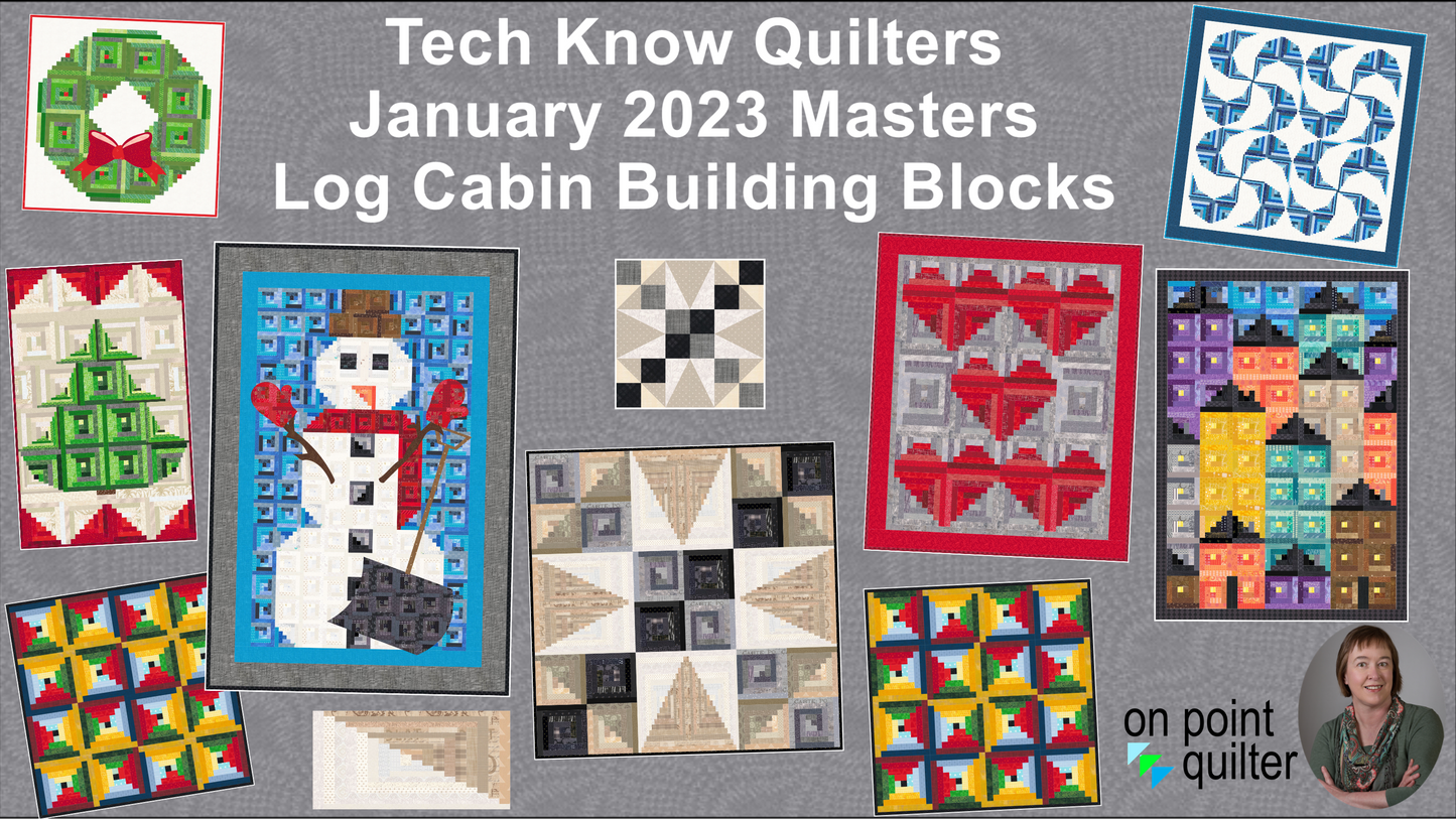 Tech Know Quilters Masters Add On Classes