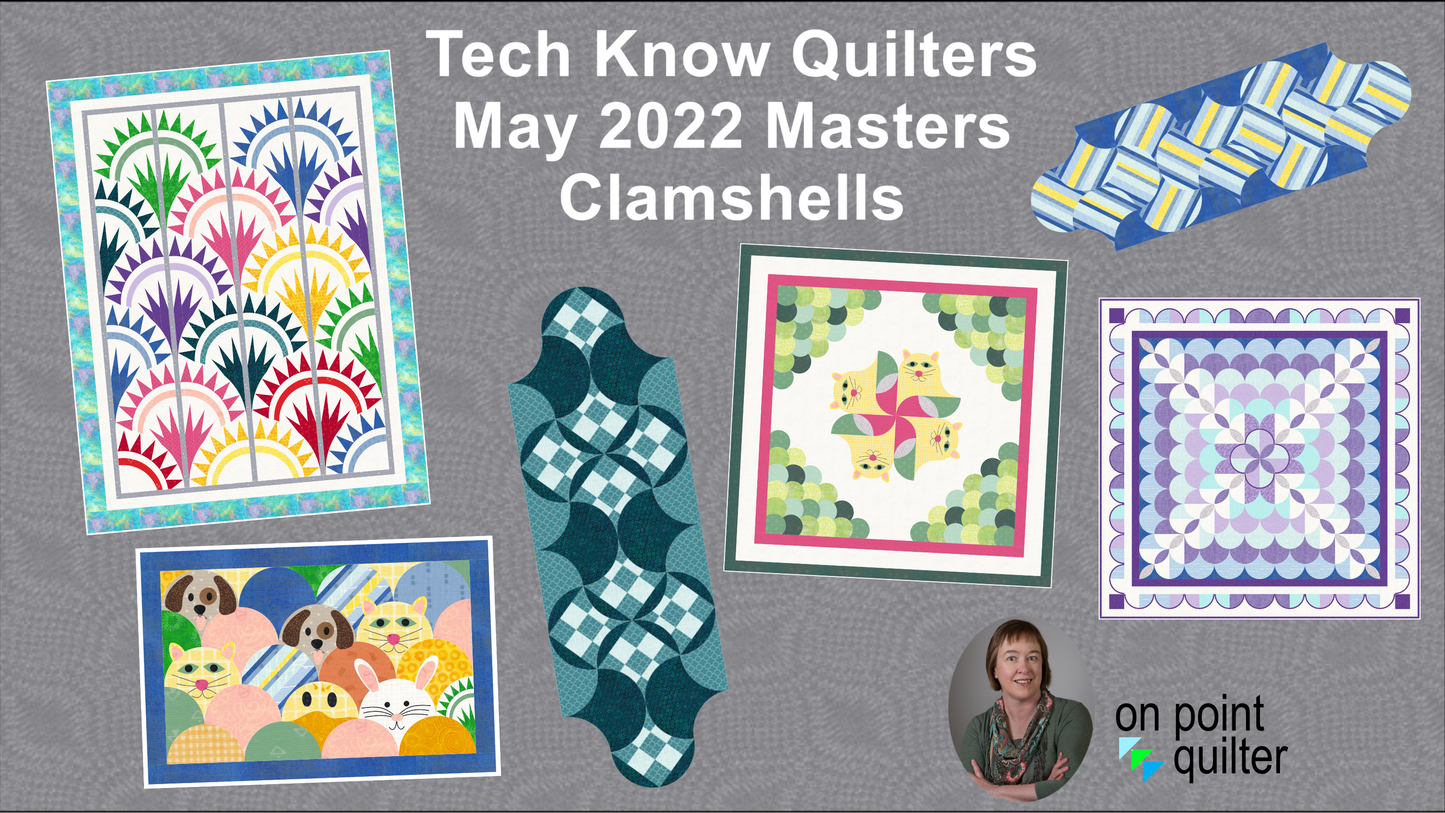 Tech Know Quilters Masters Add On Classes