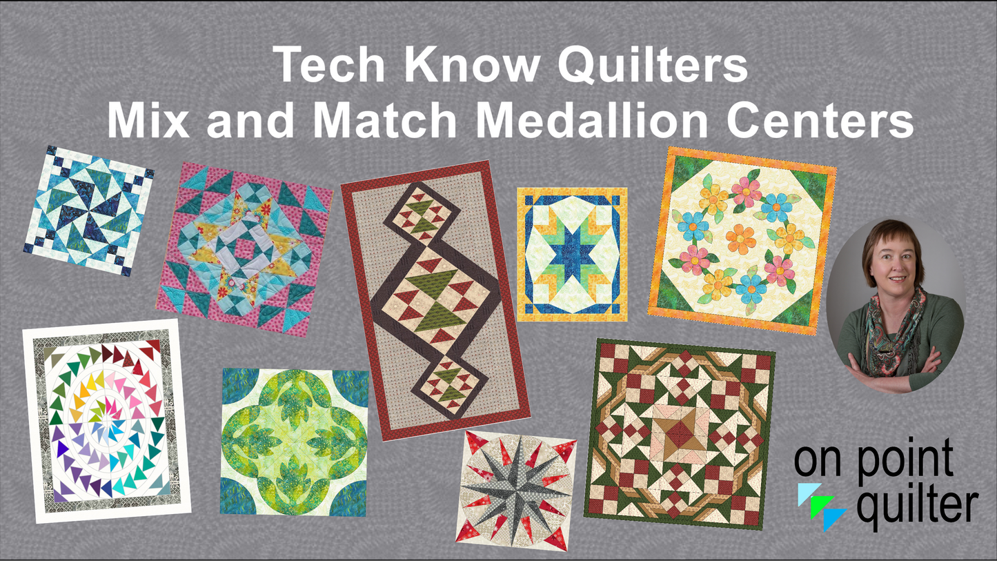 Tech Know Quilters Add On Classes