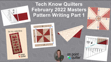 Tech Know Quilters Masters Add On Classes