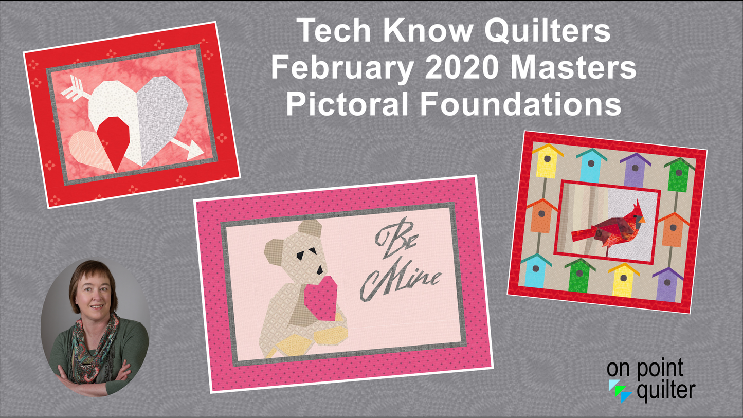 Tech Know Quilters Masters Add On Classes